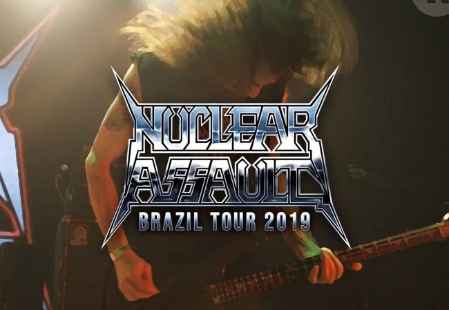 Nuclear Assault Brazil Tour 2019