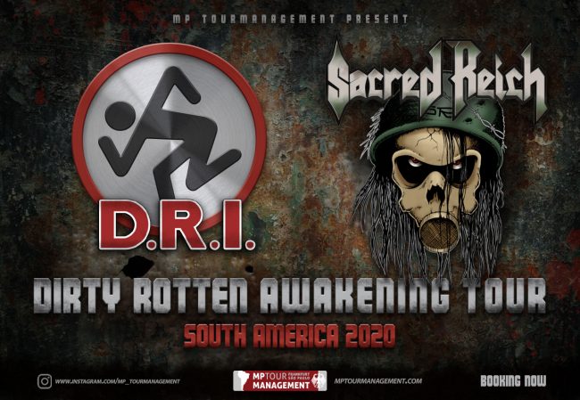 D.R.I. & Sacred Reich - Dirty Rotten Awakening Tour - South America 2020